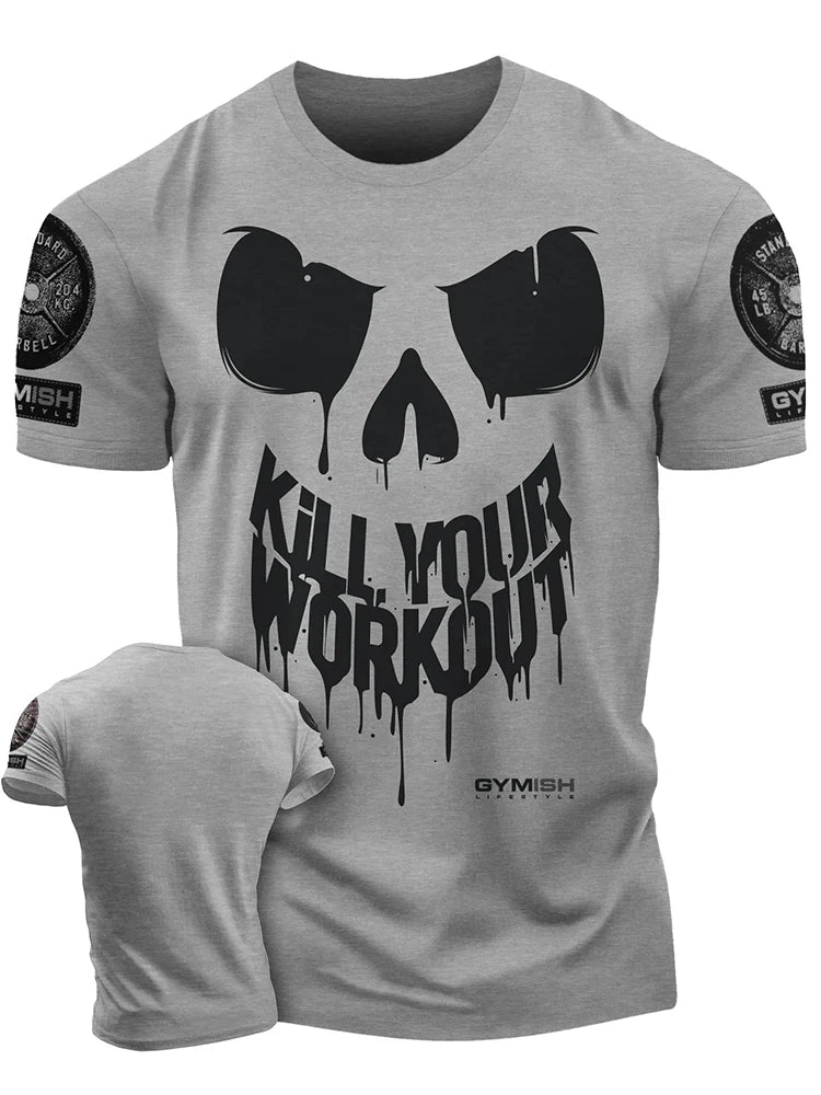 Men's Kill Your Workout T-shirts